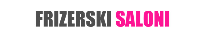 FRIZERSKI SALONI PODGORICA
